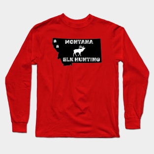 MONTANA ELK HUNTING Long Sleeve T-Shirt